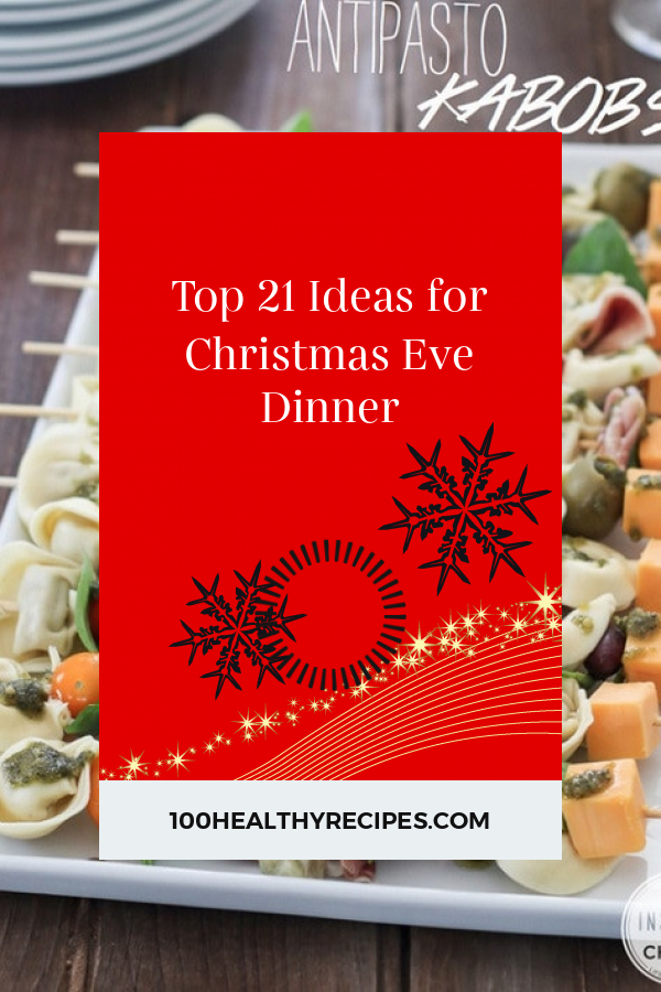 top-21-ideas-for-christmas-eve-dinner-best-diet-and-healthy-recipes